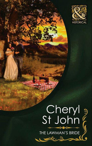 The Lawman&#39;s Bride (Mills &amp; Boon Historical): First edition