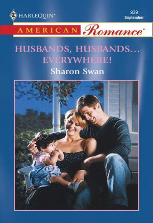 Husbands, Husbands...Everywhere! (Mills &amp; Boon American Romance): First edition