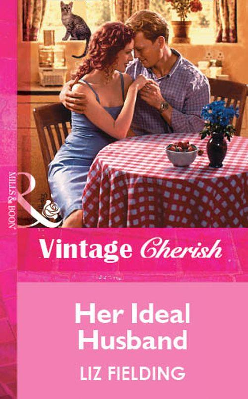 Her Ideal Husband (Mills &amp; Boon Vintage Cherish): First edition