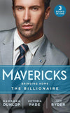 Mavericks: Bringing Home The Billionaire: His Stolen Bride (Chicago Sons) / To Catch a Camden / Resisting Her Rebel Hero (9780263298383)