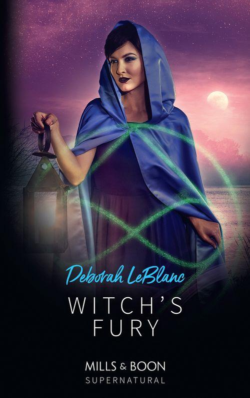 Witch&#39;s Fury (Mills &amp; Boon Supernatural)