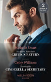 The Secret Behind The Greek's Return / Claiming His Cinderella Secretary: The Secret Behind the Greek's Return (Billion-Dollar Mediterranean Brides) / Claiming His Cinderella Secretary (Secrets of the Stowe Family) (9780263282535)
