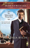 The Maverick Preacher (Mills & Boon Historical): First edition (9781408938041)