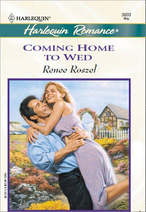 Coming Home To Wed (Mills &amp; Boon Cherish): First edition