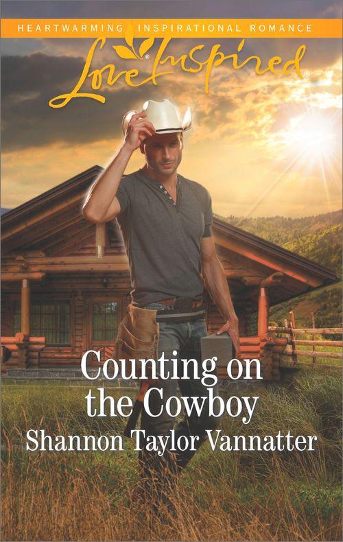 Texas Cowboys - Counting On The Cowboy (Mills &amp; Boon Love Inspired) (Texas Cowboys, Book 4)