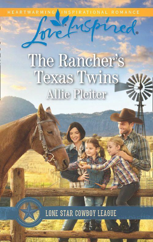 Lone Star Cowboy League: Boys Ranch - The Rancher&#39;s Texas Twins (Mills &amp; Boon Love Inspired) (Lone Star Cowboy League: Boys Ranch, Book 6)