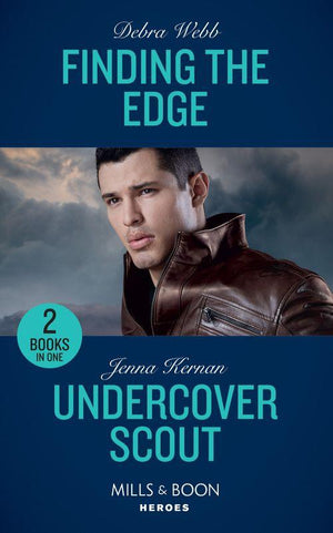 Finding The Edge: Finding the Edge (Colby Agency: Sexi-ER) / Undercover Scout (Apache Protectors: Wolf Den) (Mills &amp; Boon Heroes)