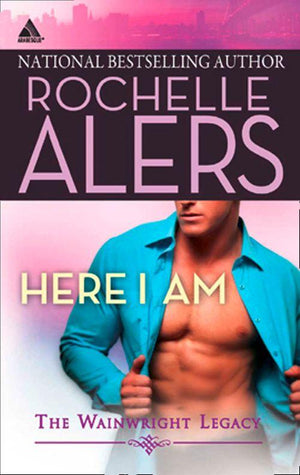 Here I Am (Wainwright Legacy, Book 2): First edition (9781472018663)