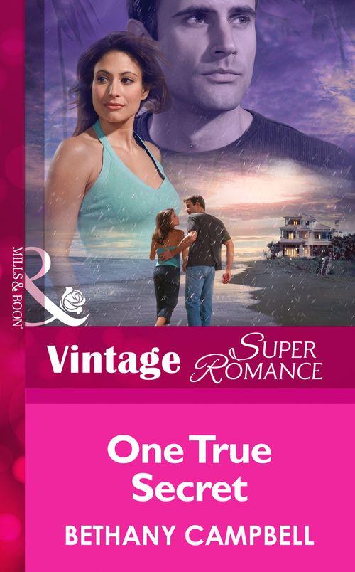 One True Secret (Mills &amp; Boon Vintage Superromance): First edition