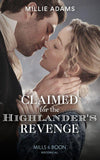 Claimed For The Highlander's Revenge (Mills & Boon Historical) (9780008901561)