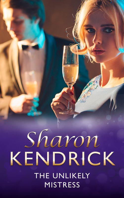 The Unlikely Mistress (Mills &amp; Boon Modern): First edition