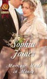 Marriage Made In Money (Mills & Boon Historical) (The Penniless Lords, Book 1): First edition (9781474005678)
