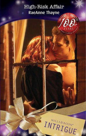 High-Risk Affair (Mills &amp; Boon Intrigue): First edition
