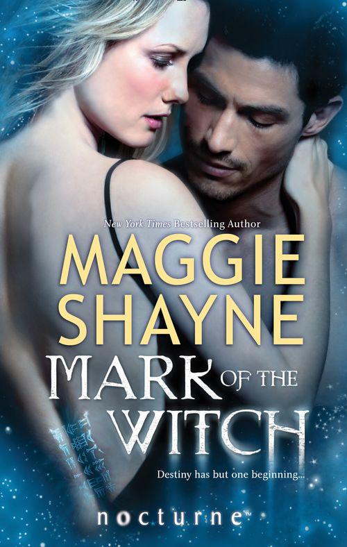The Portal - Mark of the Witch (Mills &amp; Boon Nocturne) (The Portal, Book 2): First edition