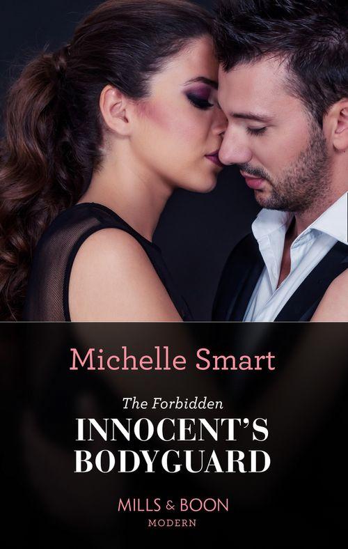 The Forbidden Innocent's Bodyguard (Mills & Boon Modern) (Billion-Dollar Mediterranean Brides, Book 1) (9780008914028)