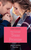 The Colonels' Texas Promise (Mills & Boon True Love) (American Heroes, Book 47) (9781474090728)