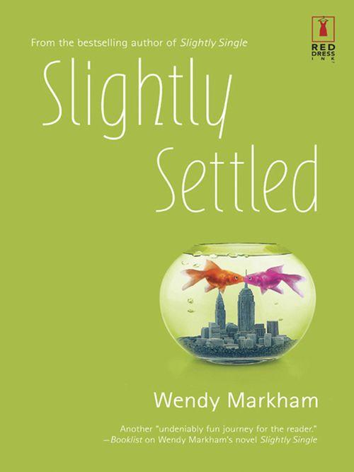 Slightly Settled (Mills &amp; Boon Silhouette): First edition