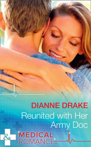 Sinclair Hospital Surgeons - Reunited With Her Army Doc (Mills &amp; Boon Medical) (Sinclair Hospital Surgeons)