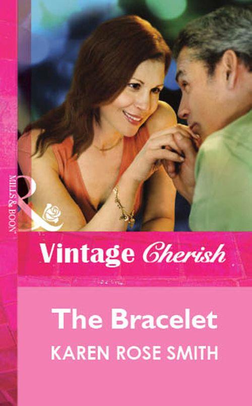 The Bracelet (Mills &amp; Boon Cherish): First edition