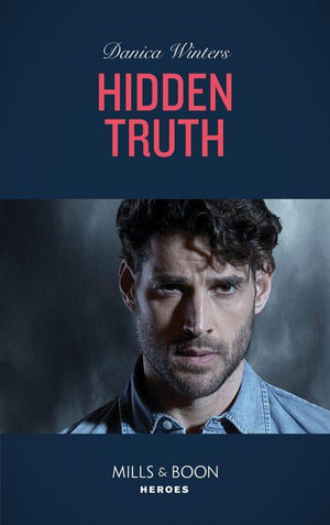Stealth - Hidden Truth (Mills &amp; Boon Heroes) (Stealth, Book 1)