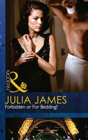 Forbidden or For Bedding? (Mills &amp; Boon Modern): First edition