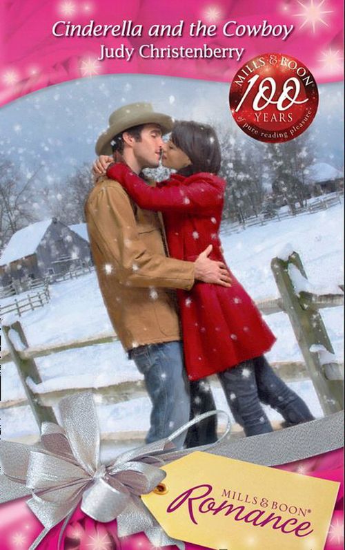 Cinderella And The Cowboy (Mills &amp; Boon Romance): First edition