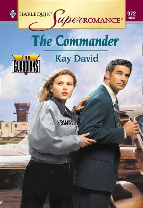 The Commander (Mills &amp; Boon Vintage Superromance): First edition