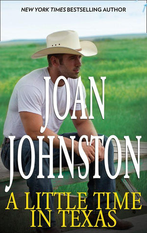 Hawk&#39;s Way - A Little Time In Texas (Hawk&#39;s Way, Book 2): First edition