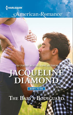 The Baby&#39;s Bodyguard (Mills &amp; Boon American Romance)