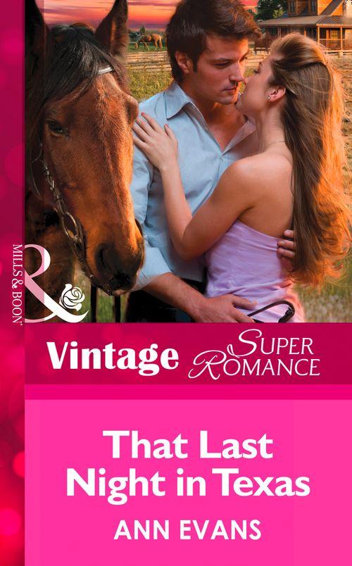 A Little Secret - That Last Night In Texas (Mills &amp; Boon Vintage Superromance) (A Little Secret, Book 29): First edition