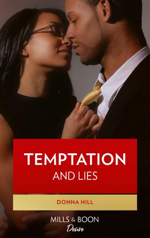 The Ladies of TLC - Temptation And Lies (The Ladies of TLC, Book 3): First edition