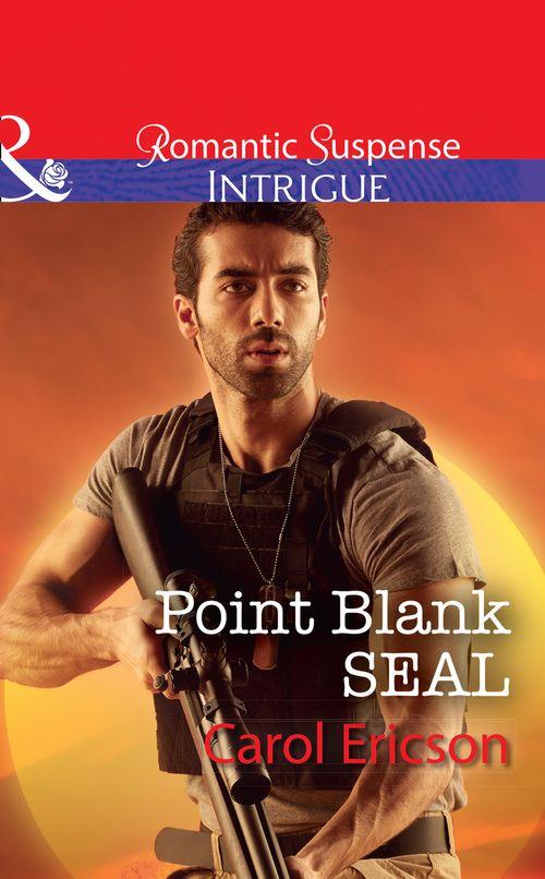 Red, White and Built - Point Blank Seal (Mills &amp; Boon Intrigue) (Red, White and Built, Book 4)