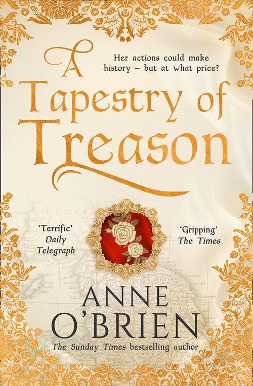 A Tapestry of Treason: First edition