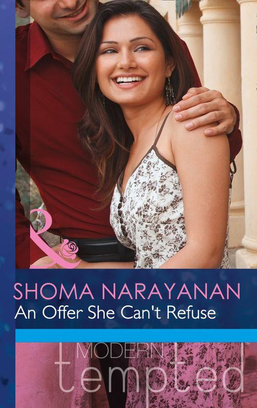 An Offer She Can&#39;t Refuse (Mills &amp; Boon Modern Tempted): First edition