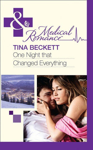 One Night That Changed Everything (Mills &amp; Boon Medical): First edition