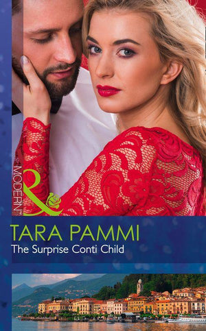 The Legendary Conti Brothers - The Surprise Conti Child (Mills &amp; Boon Modern) (The Legendary Conti Brothers, Book 1)