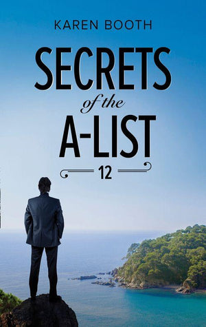 A Secrets of the A-List Title - Secrets Of The A-List (Episode 12 Of 12) (Mills &amp; Boon M&amp;B) (A Secrets of the A-List Title, Book 12)