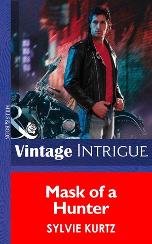 The Seekers - Mask Of A Hunter (Mills &amp; Boon Intrigue) (The Seekers, Book 2): First edition