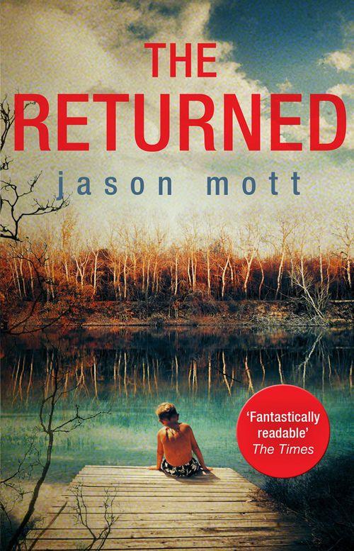 The Returned: First edition