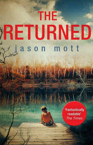 The Returned: First edition