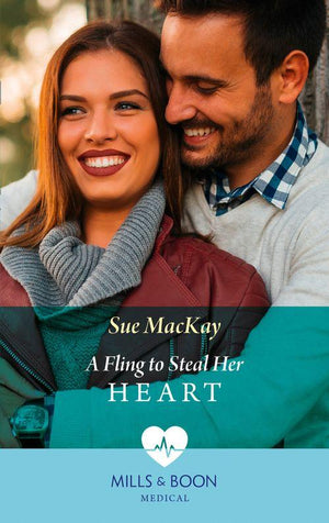 London Hospital Midwives - A Fling To Steal Her Heart (Mills &amp; Boon Medical) (London Hospital Midwives, Book 4)