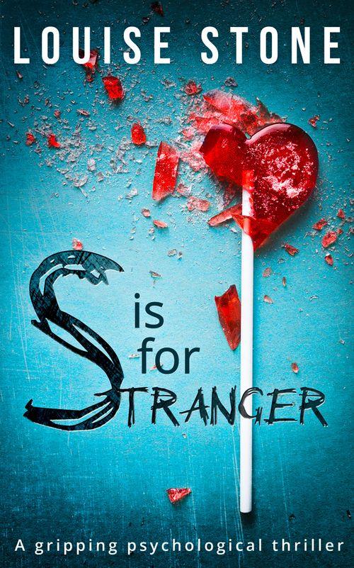 S is for Stranger: First edition
