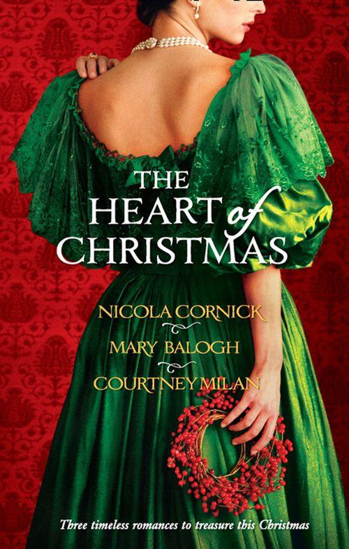 The Heart Of Christmas: A Handful Of Gold / The Season for Suitors / This Wicked Gift: First edition