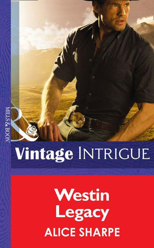 Open Sky Ranch - Westin Legacy (Mills &amp; Boon Intrigue) (Open Sky Ranch, Book 2): First edition