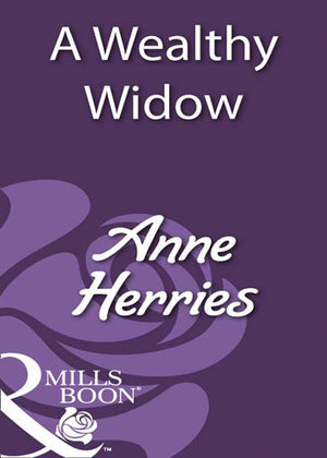 A Wealthy Widow (Mills &amp; Boon Historical): First edition