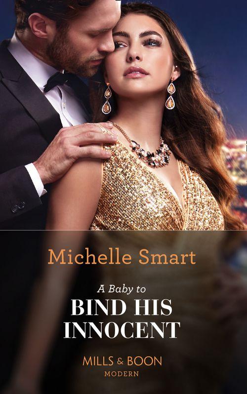 The Sicilian Marriage Pact - A Baby To Bind His Innocent (Mills &amp; Boon Modern) (The Sicilian Marriage Pact, Book 1)