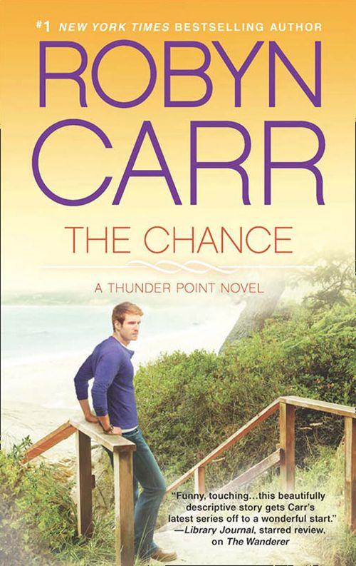 Thunder Point - The Chance (Thunder Point, Book 4): First edition