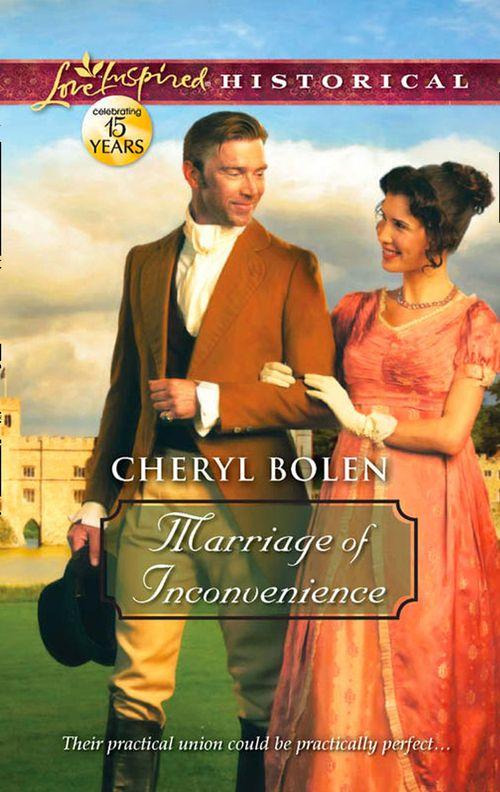 Marriage of Inconvenience (Mills &amp; Boon Love Inspired Historical): First edition