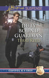 Duty Bound Guardian (Mills & Boon Love Inspired Suspense) (Capitol K-9 Unit, Book 2): First edition (9781474028851)