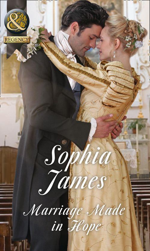 The Penniless Lords - Marriage Made In Hope (Mills &amp; Boon Historical) (The Penniless Lords, Book 4)